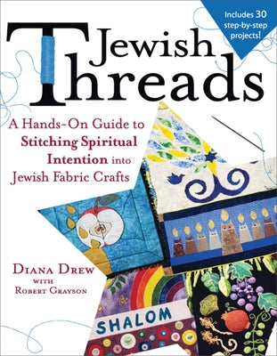 Paperback book titled "Jewish Threads: A Hands-On Guide to Stitching Spiritual Intention Into Jewish Fabric Crafts" by Jewish Lights Publishing.