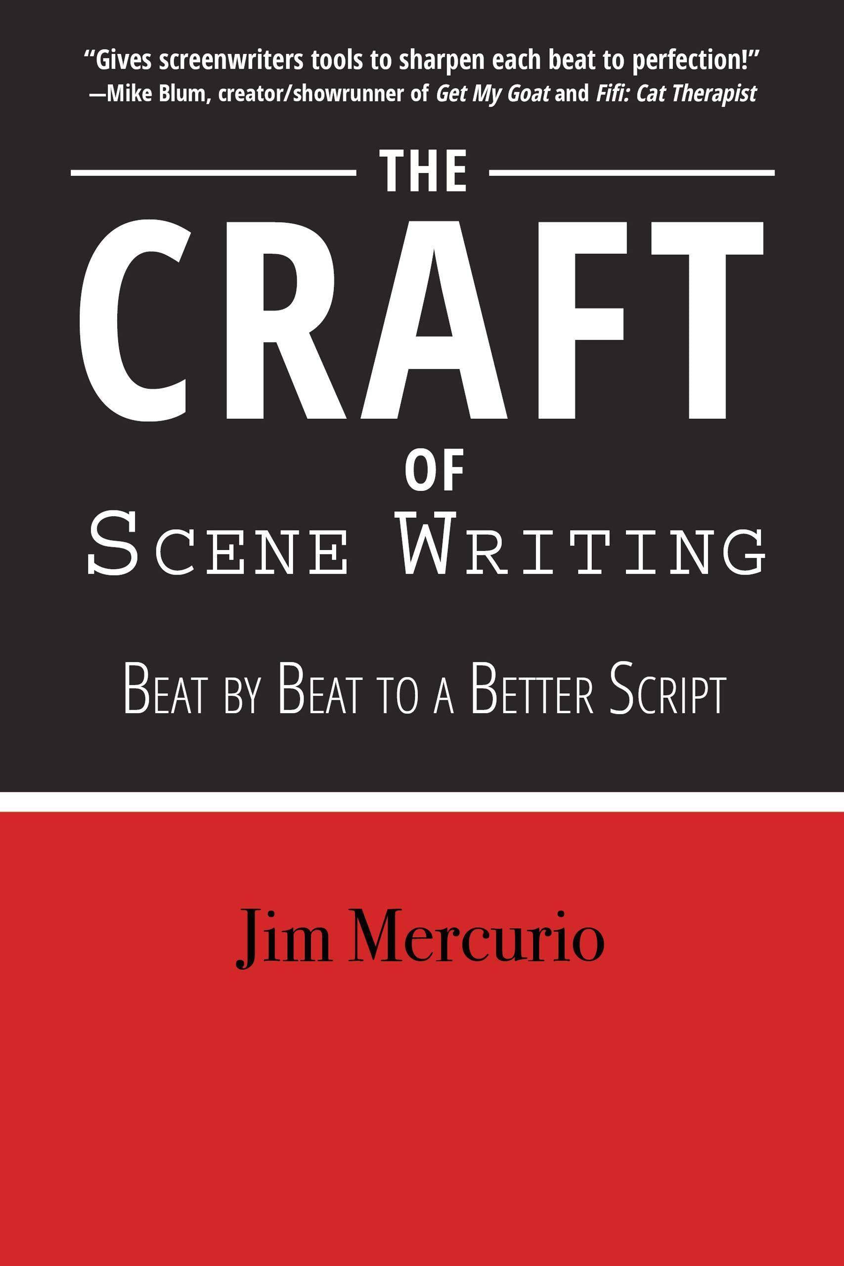 The Craft of Scene Writing - SureShot Books Publishing LLC