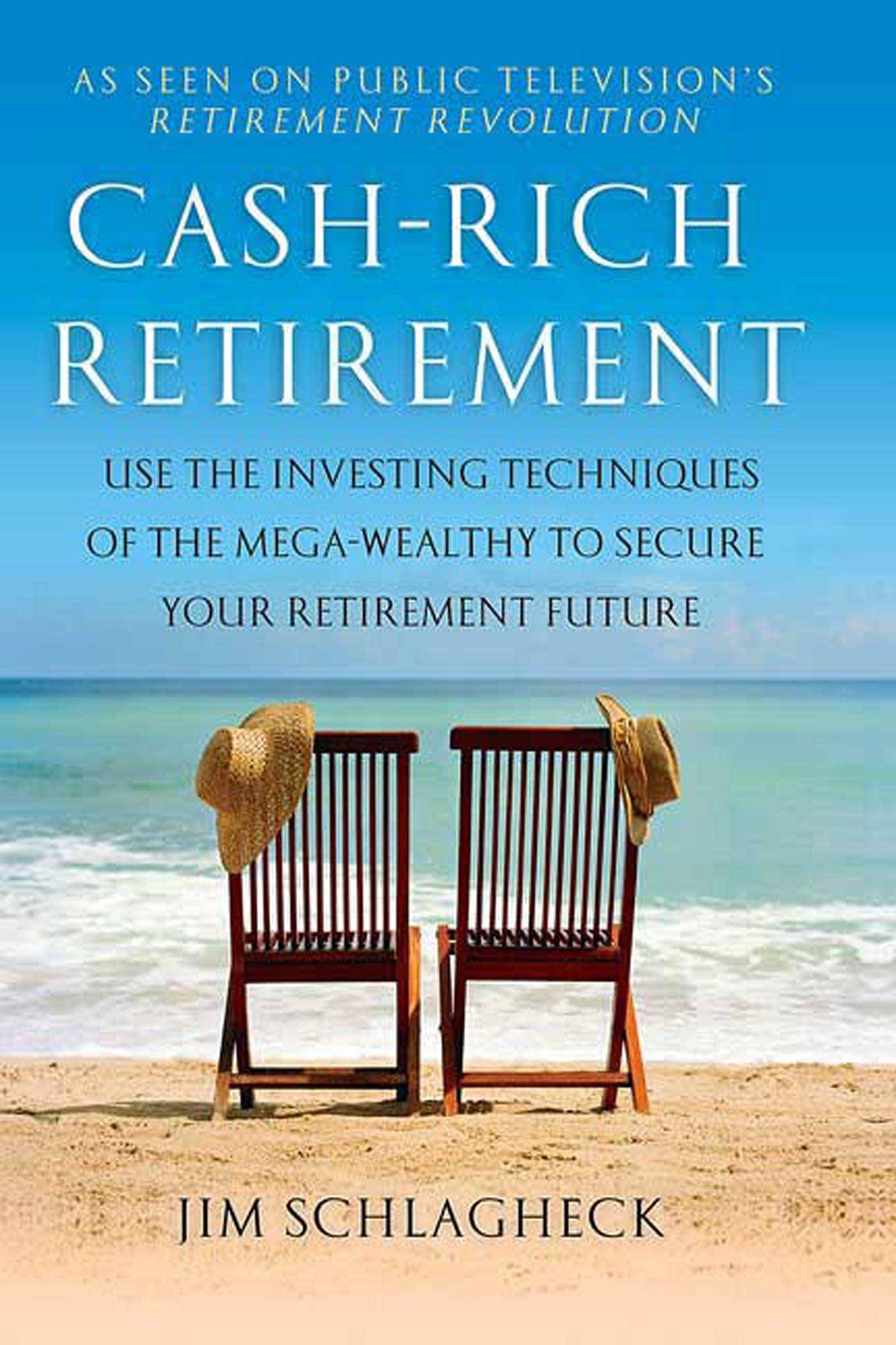 Cash-Rich Retirement - SureShot Books Publishing LLC