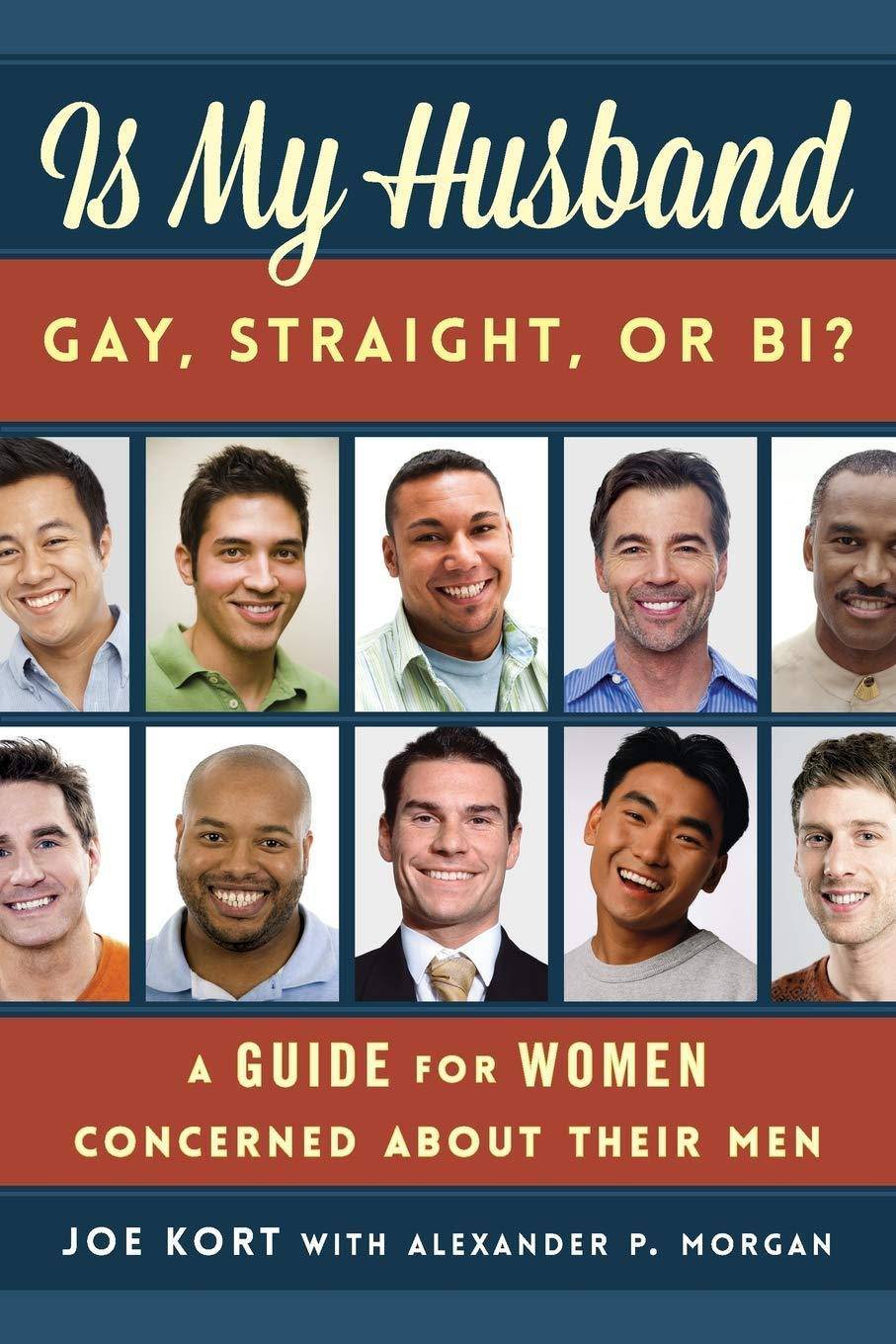 Is My Husband Gay, Straight, or Bi? - SureShot Books Publishing LLC