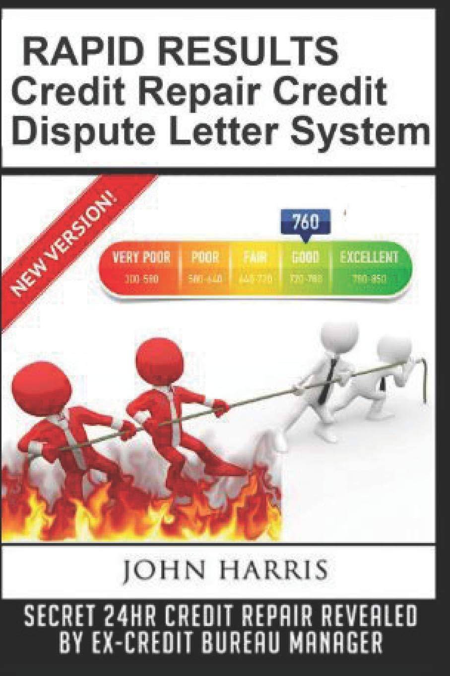 RAPID RESULTS Credit Repair Credit Dispute Letter System - SureShot Books Publishing LLC