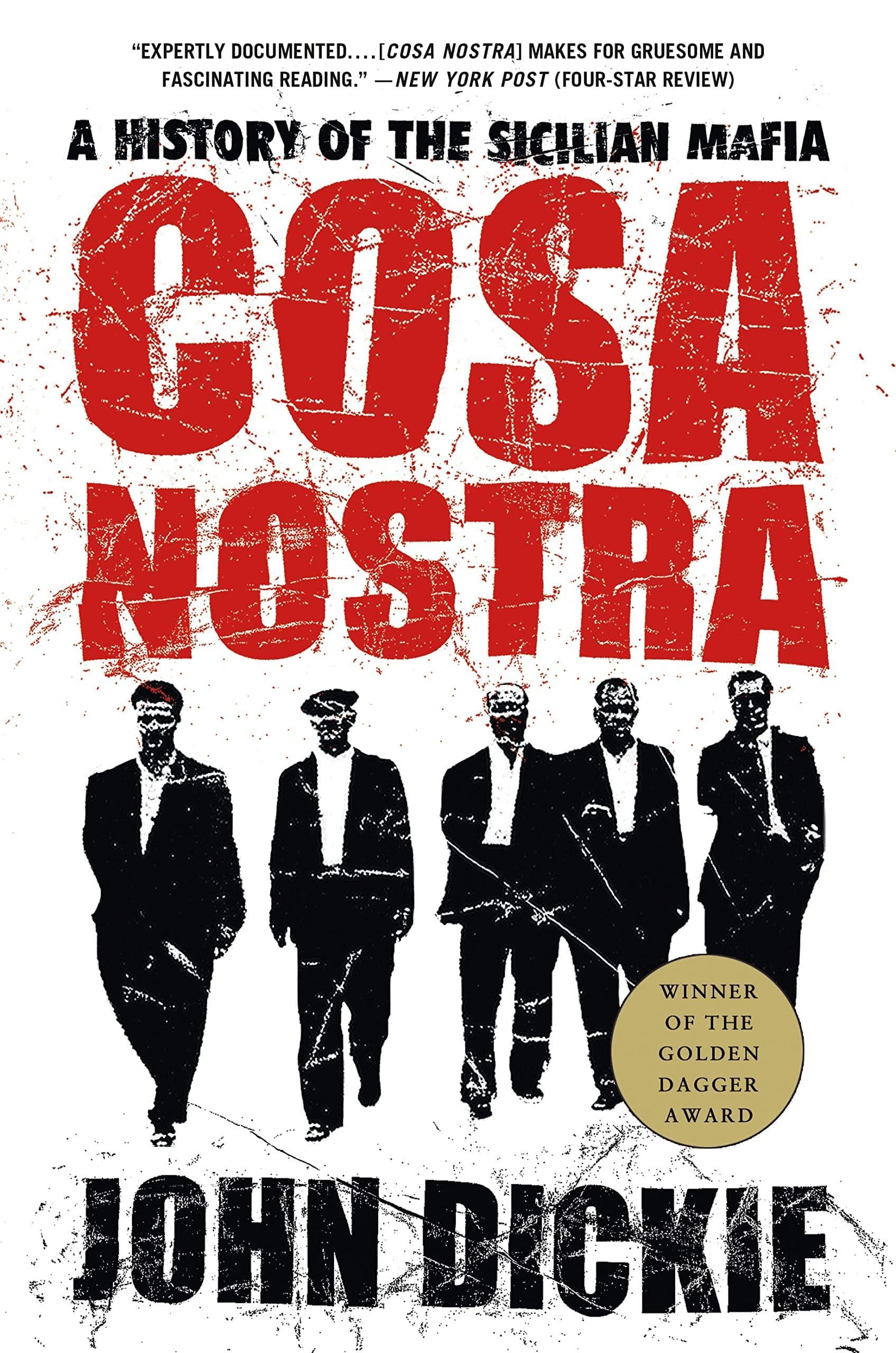 Cosa Nostra: A History of the Sicilian Mafia - SureShot Books Publishing LLC