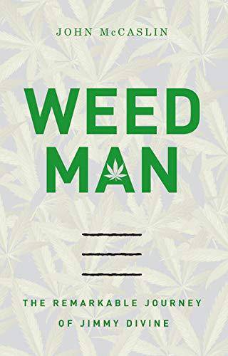 Weed Man - SureShot Books Publishing LLC