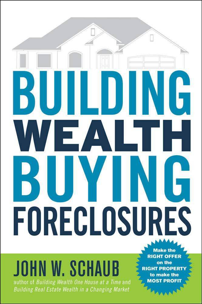 Building Wealth Buying Foreclosures - SureShot Books Publishing LLC