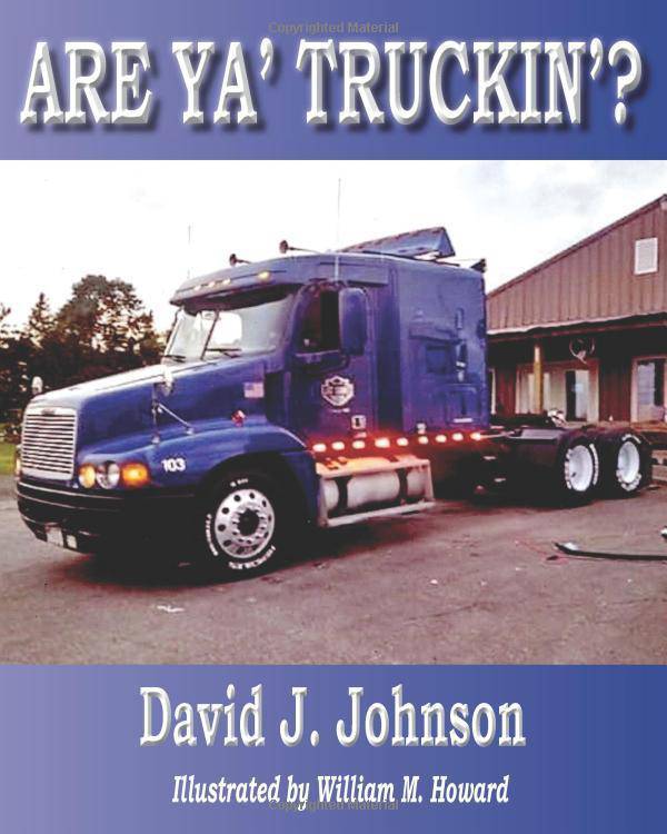 Are YA' Truckin'? - SureShot Books Publishing LLC