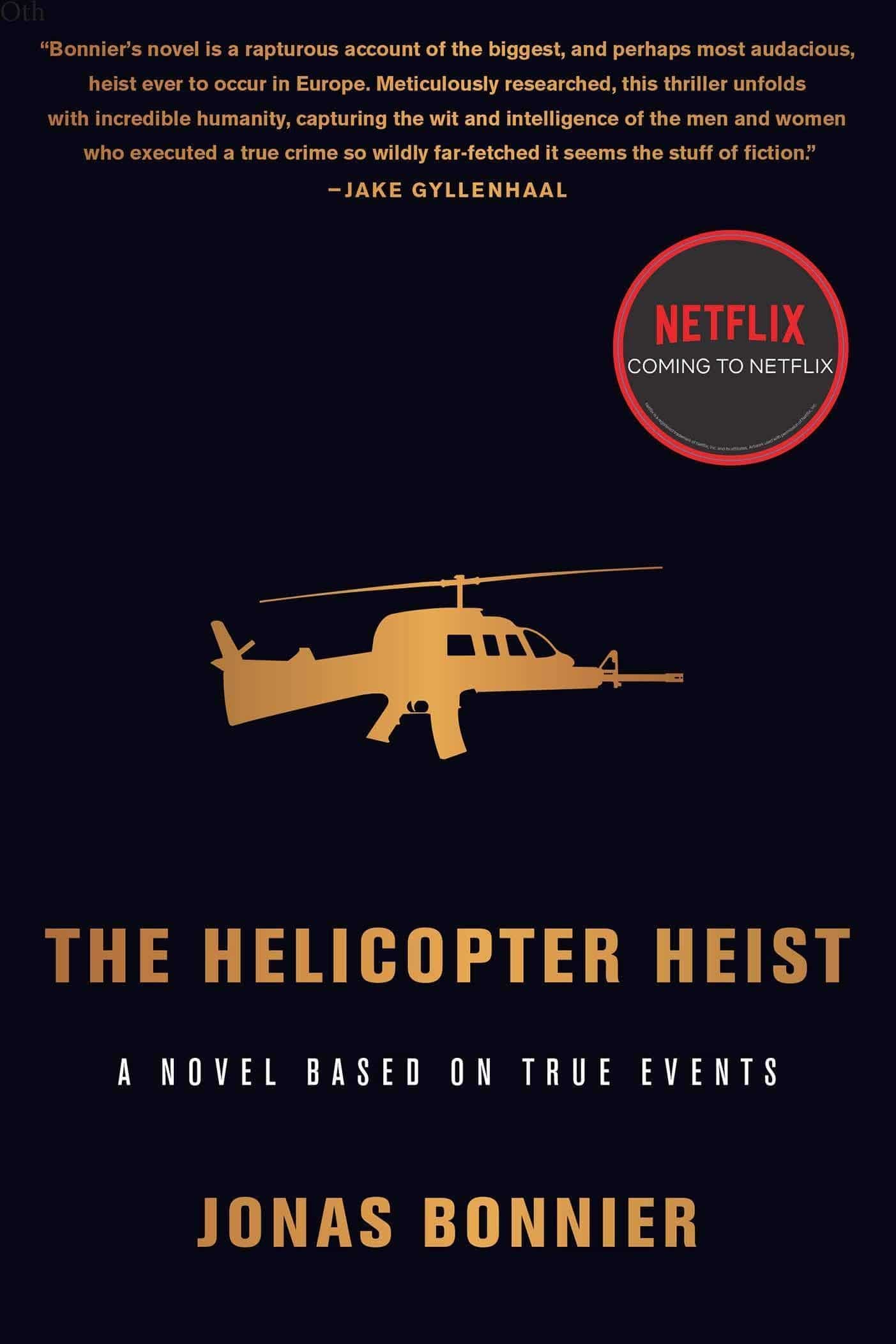 The Helicopter Heist - SureShot Books Publishing LLC