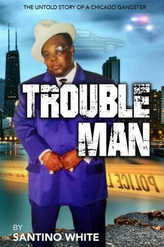 Troubleman - SureShot Books Publishing LLC