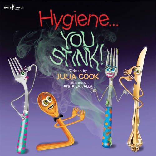 Hygiene... You Stink! - SureShot Books Publishing LLC