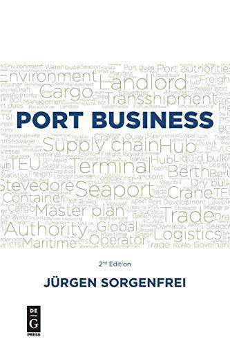 Port Business: Second Edition - SureShot Books Publishing LLC
