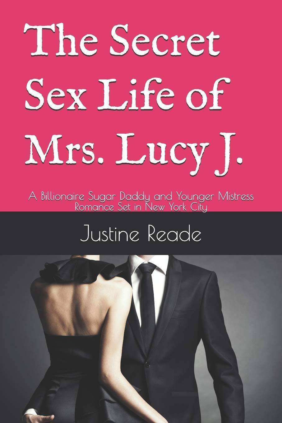 The Secret Sex Life of Mrs. Lucy J. - SureShot Books Publishing LLC