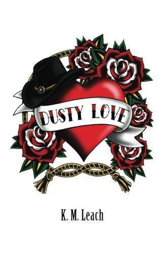 Dusty Love - SureShot Books Publishing LLC