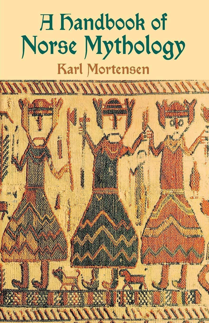 Handbook of Norse Mythology - SureShot Books Publishing LLC