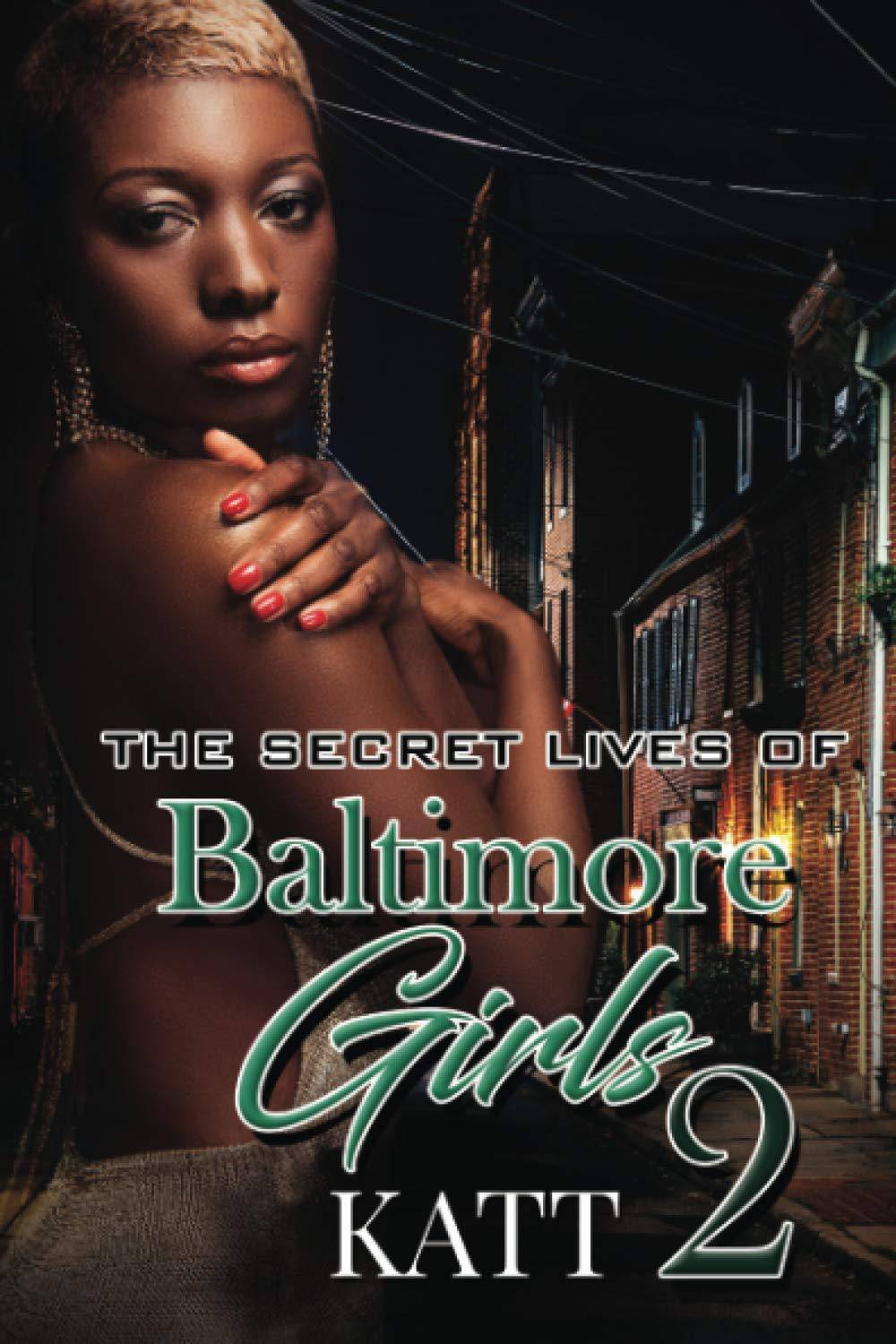 Secret Lives of Baltimore Girls 2 - SureShot Books Publishing LLC