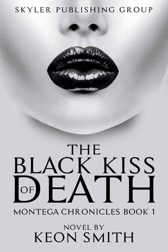 The Black Kiss of Death - SureShot Books Publishing LLC