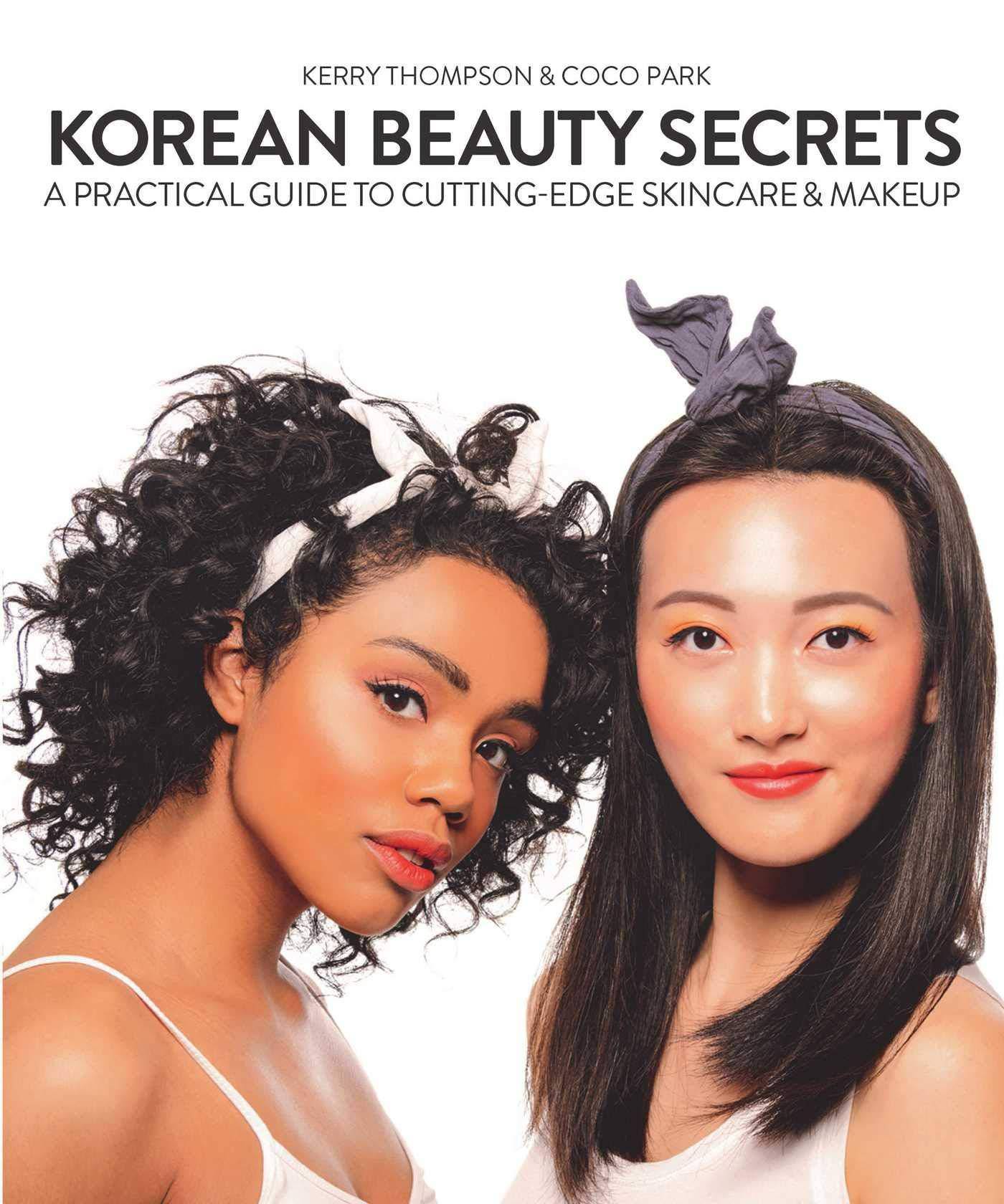 Korean Beauty Secrets - SureShot Books Publishing LLC