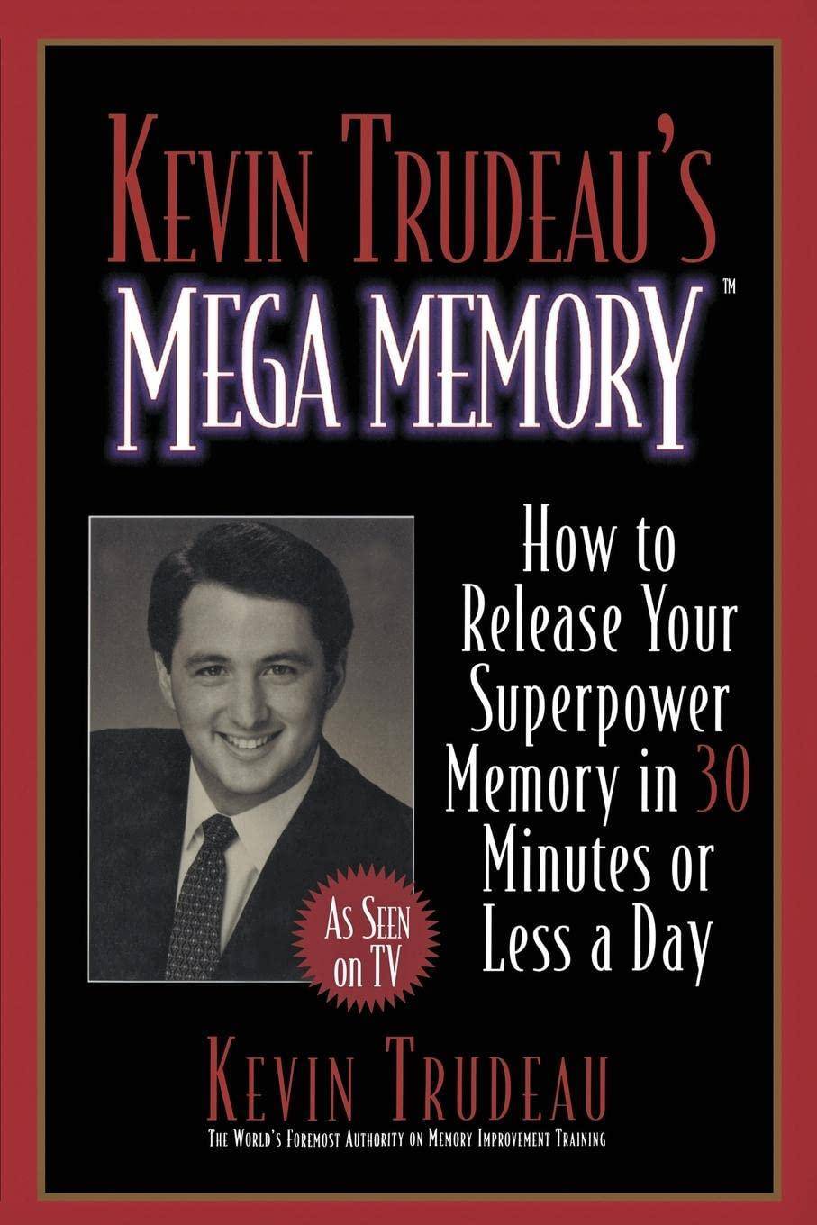 Kevin Trudeau's Mega Memory - SureShot Books Publishing LLC