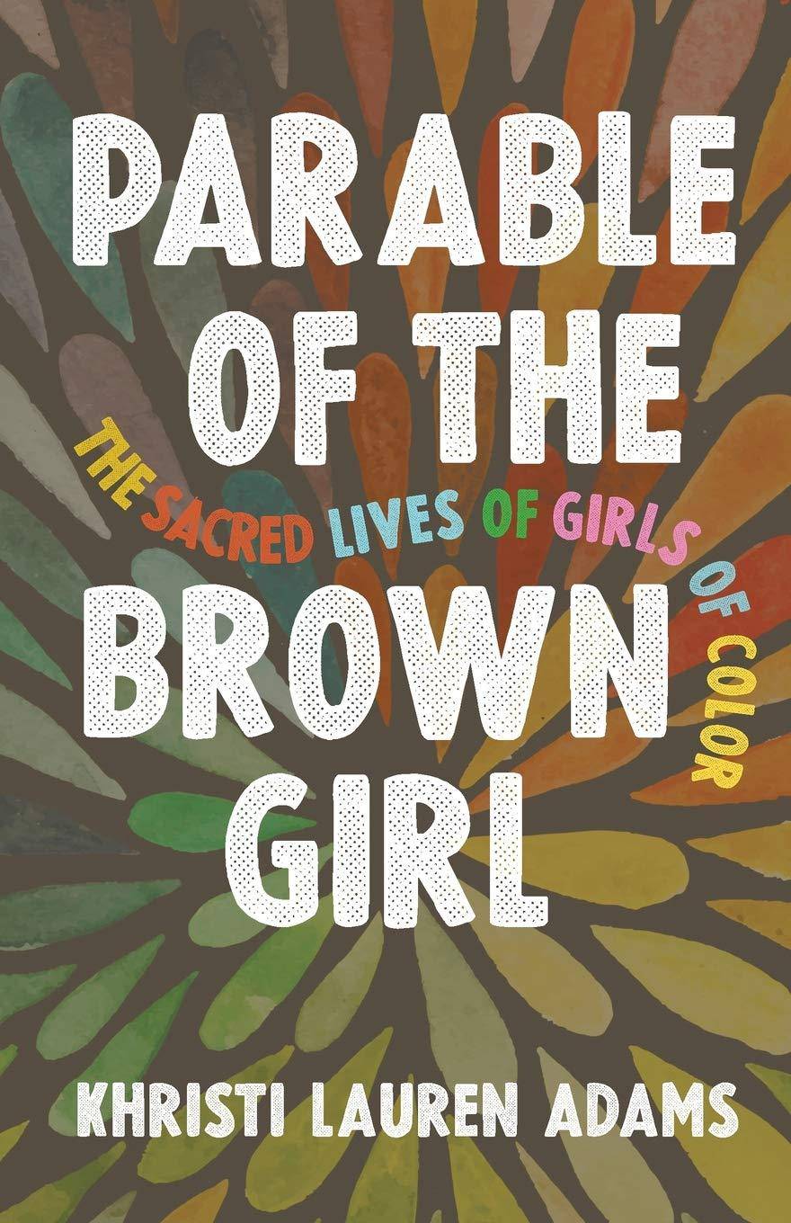 Parable of the Brown Girl - SureShot Books Publishing LLC