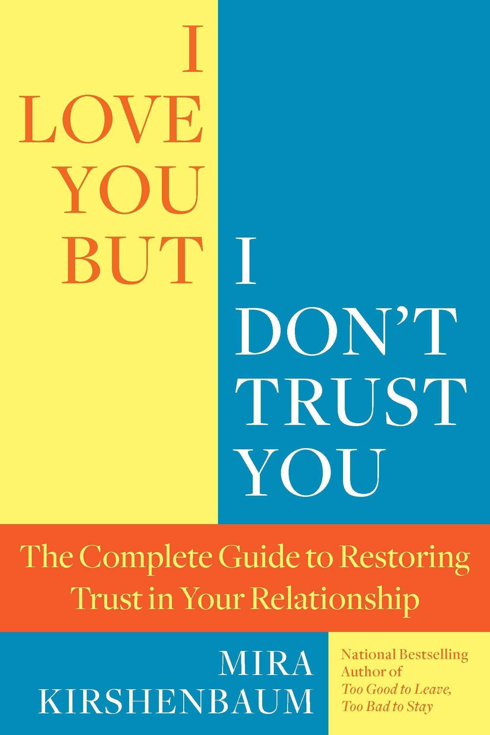 I Love You, But I Don't Trust You - SureShot Books Publishing LLC