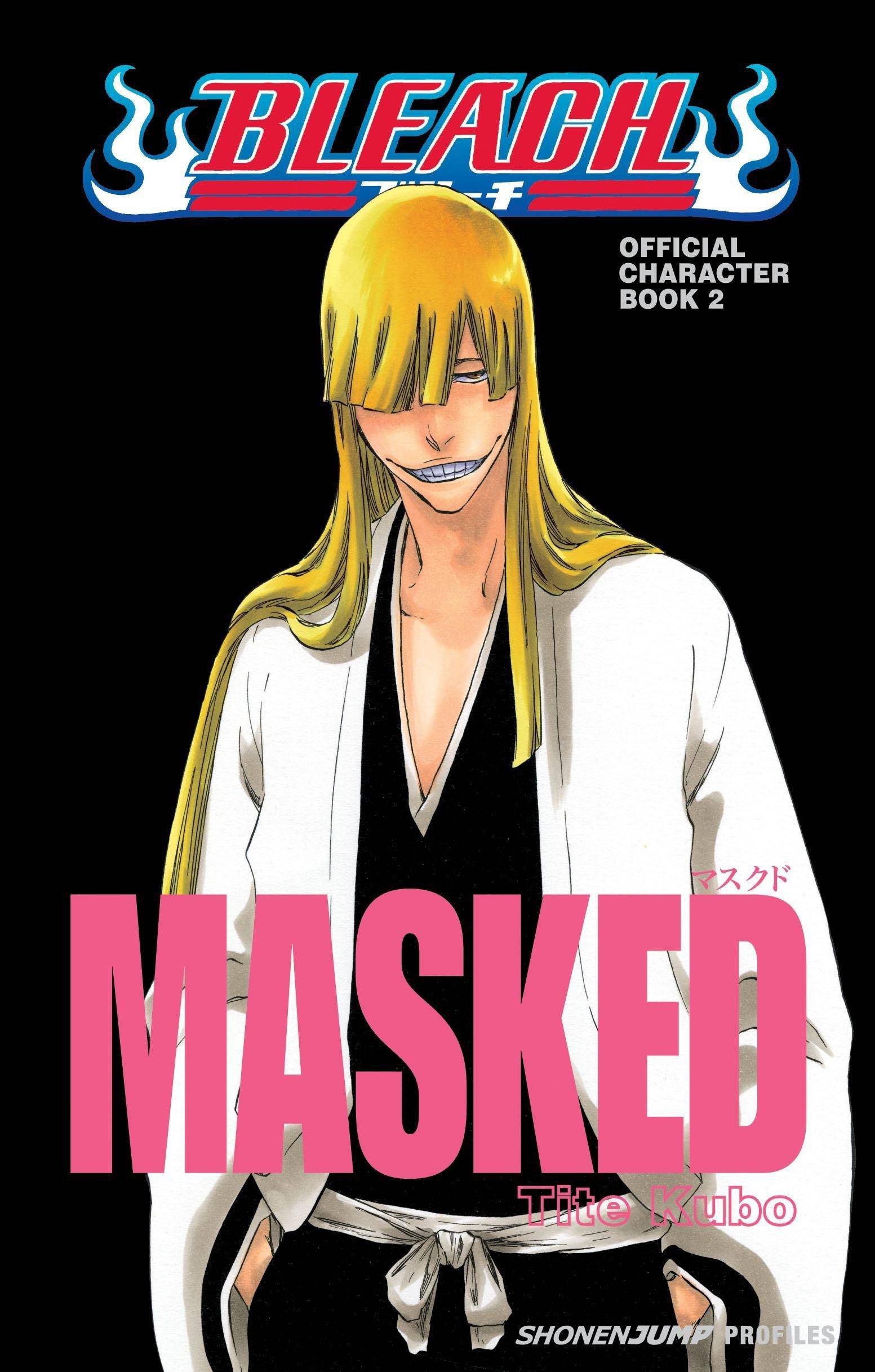 Bleach Masked: Official Character Book 2 - SureShot Books Publishing LLC