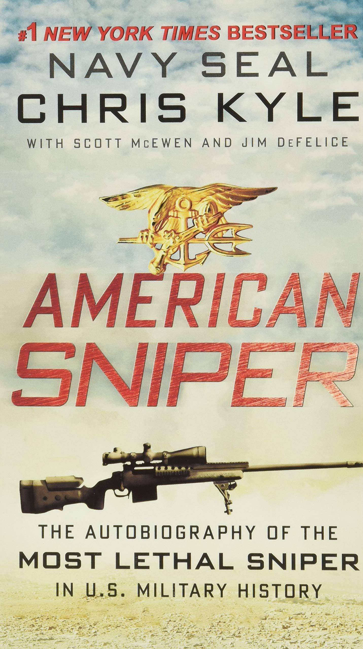 American Sniper: The Autobiography of the Most Lethal Sniper in - SureShot Books Publishing LLC