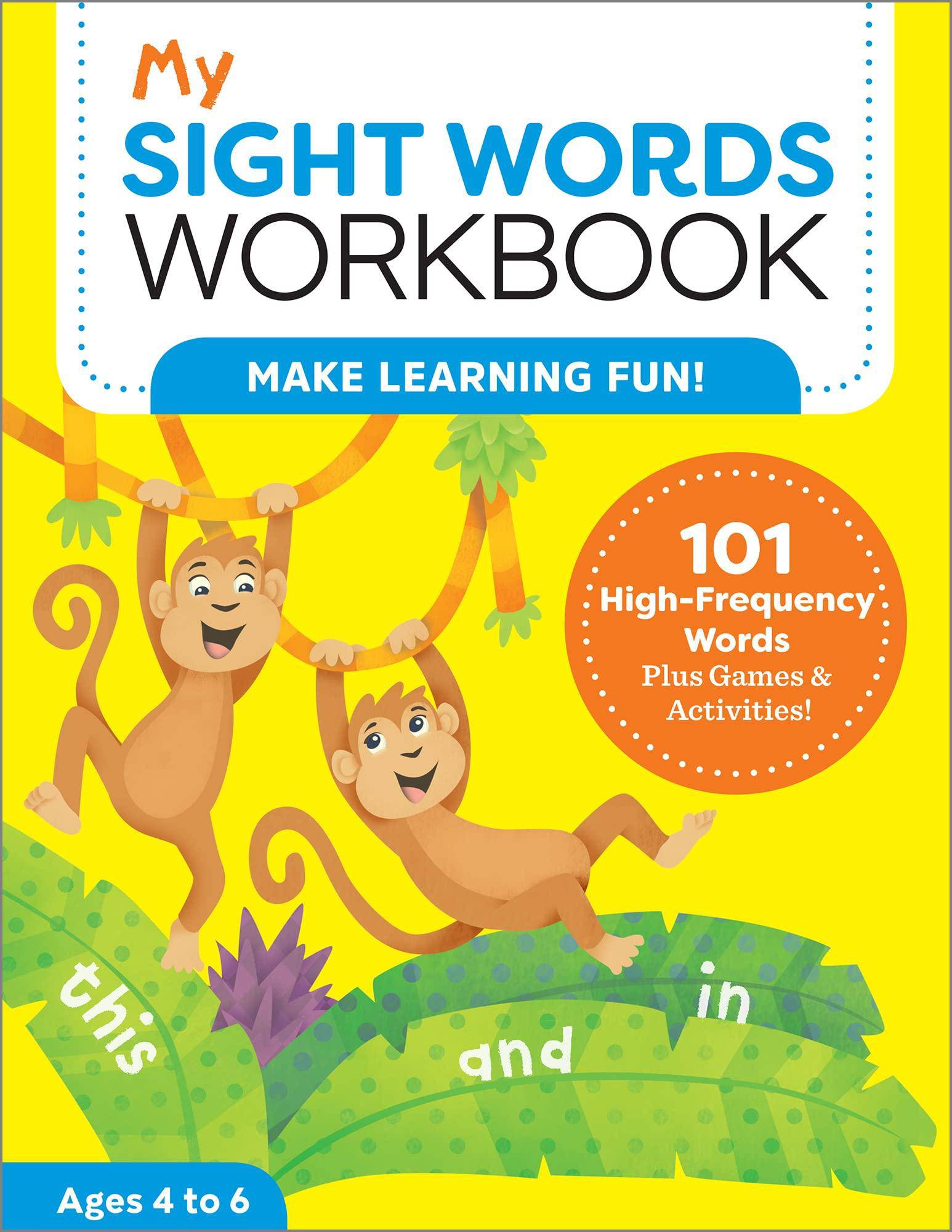My Sight Words Workbook - SureShot Books Publishing LLC