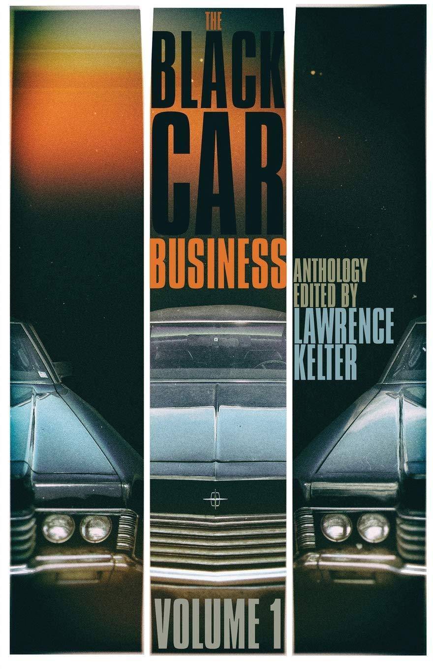 The Black Car Business: vol 1 - SureShot Books Publishing LLC