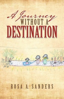 Paperback of "A Journey Without a Destination" by Liferich, showing the book cover with abstract artwork and title text.