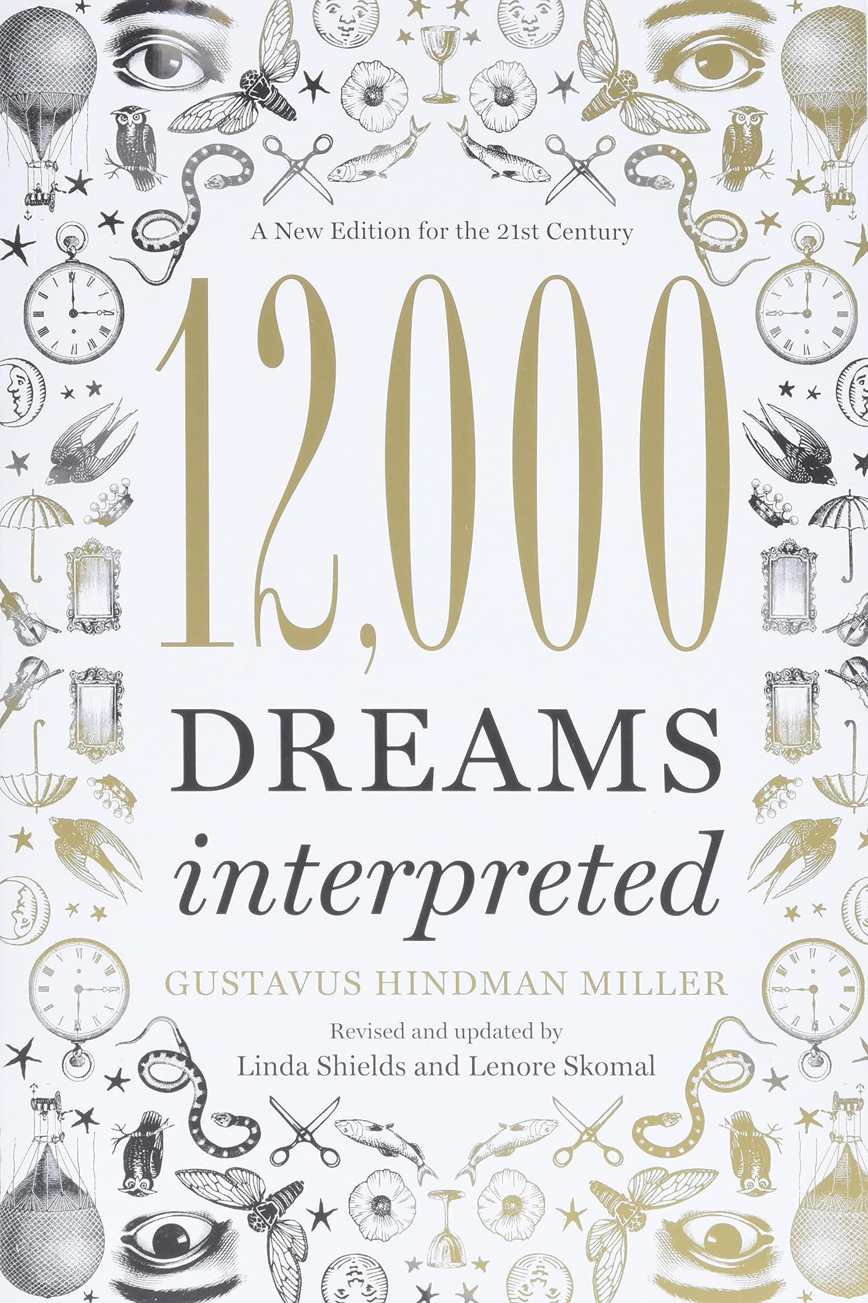 12,000 Dreams Interpreted - SureShot Books Publishing LLC