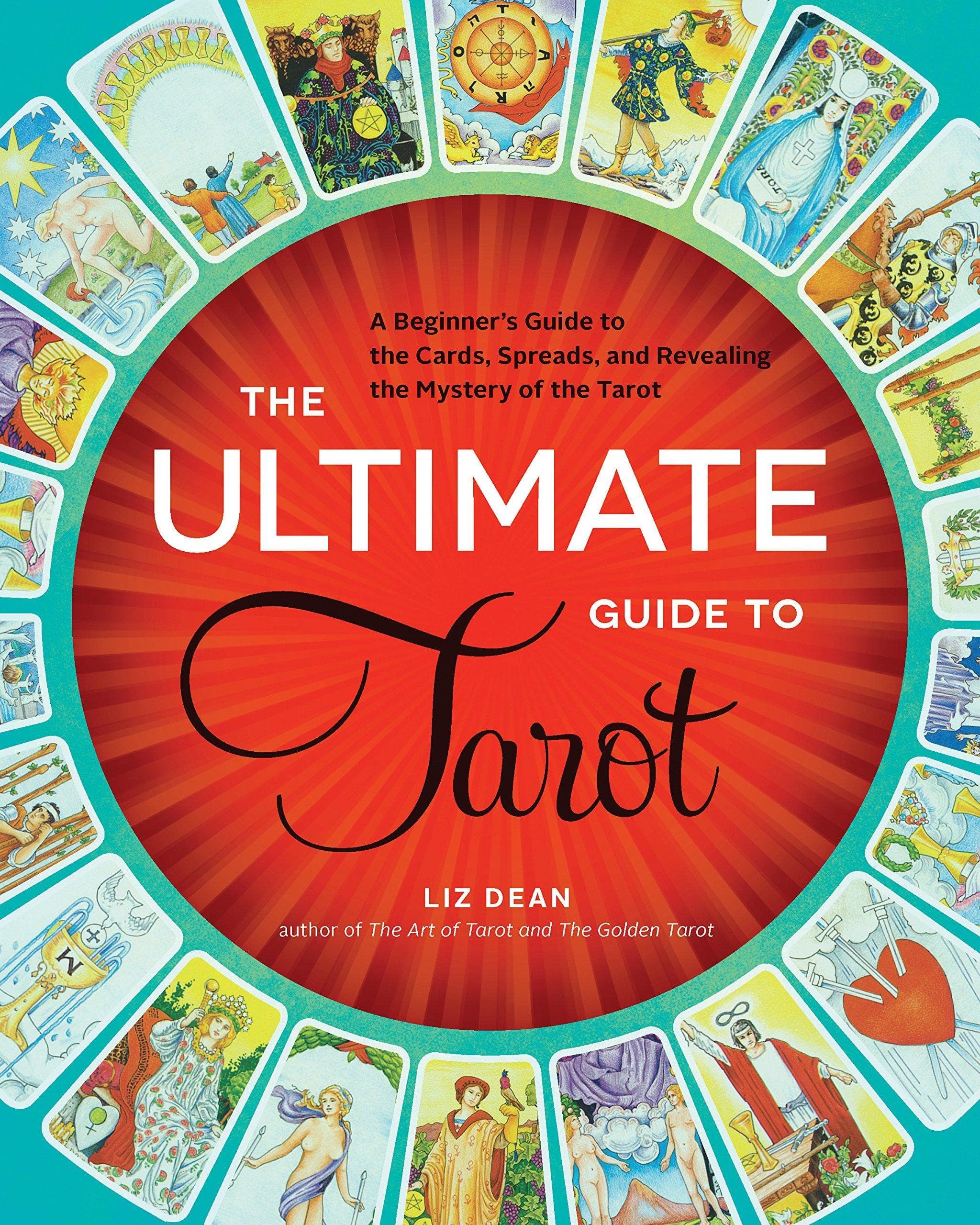 The Ultimate Guide to Tarot - SureShot Books Publishing LLC