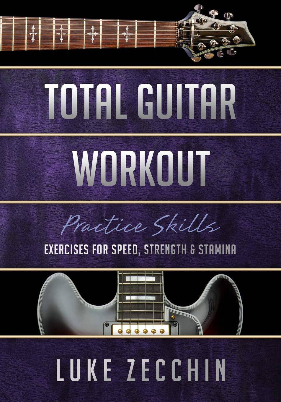 Total Guitar Workout - SureShot Books Publishing LLC