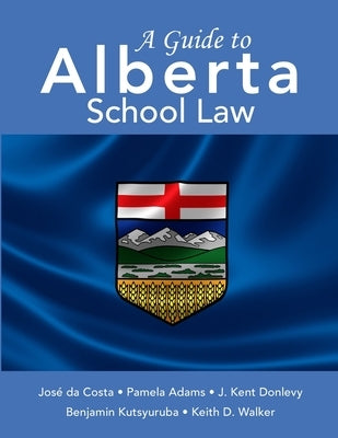 Paperback copy of "A Guide to Alberta School Law" by Lulu.com, featuring the book cover with title and publisher details.