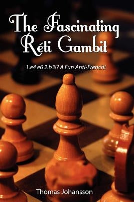Paperback of The Fascinating Réti Gambit chess book by Lulu.com, showing the cover with chess illustrations.