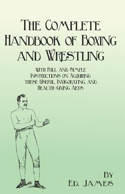 Paperback book titled "The Complete Handbook of Boxing and Wrestling" by Macha Press, featuring cover art with boxing and wrestling images.