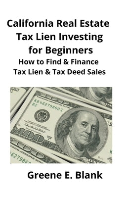 Paperback book titled "California Real Estate Tax Lien Investing for Beginners" by Mahoneyproducts, featuring a cover with text and design elements.