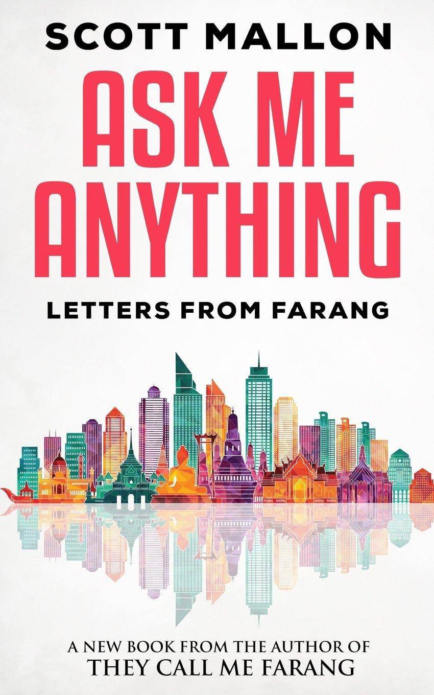 Ask Me Anything: Letters from Farang - SureShot Books Publishing LLC