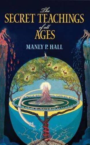 The Secret Teachings of All Ages - SureShot Books Publishing LLC