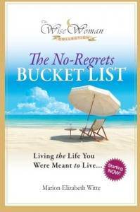 Wise Woman Collection-The No-Regrets Bucket List - SureShot Books Publishing LLC