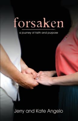Paperback of Forsaken by Marriage Awakening LLC, showing the front cover with dark, moody artwork and title text.
