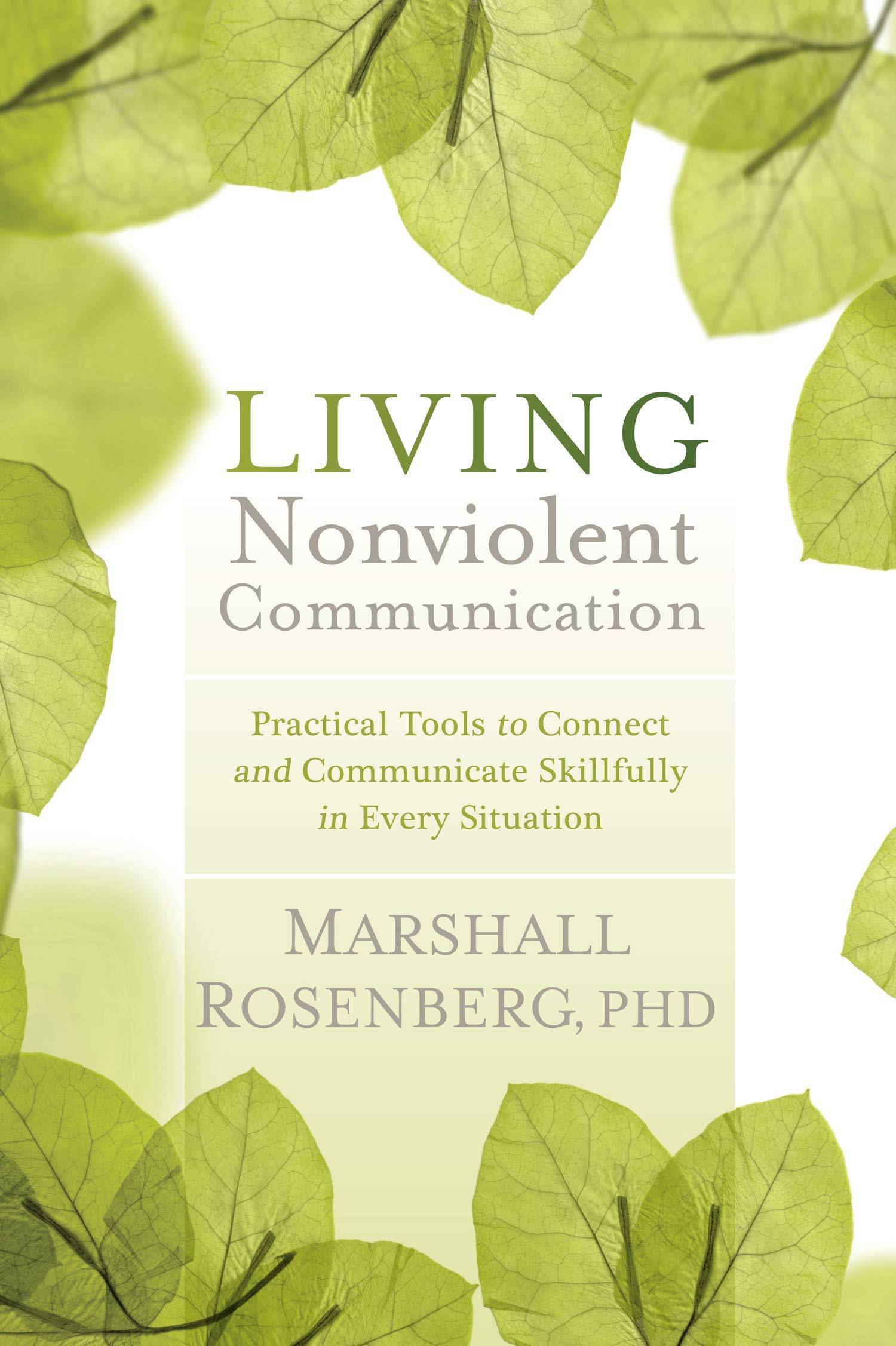 Living Nonviolent Communication - SureShot Books Publishing LLC