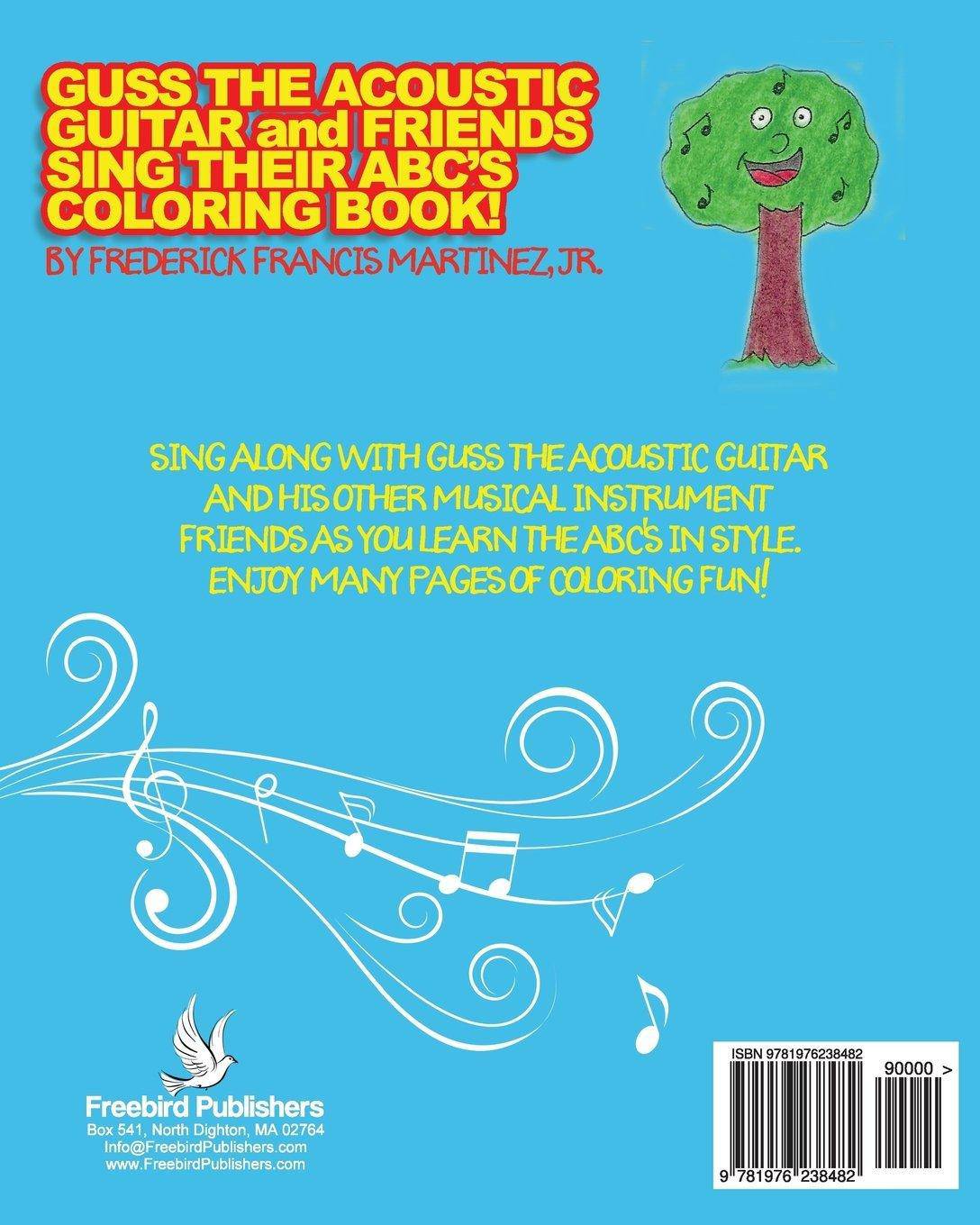 Guss The Acoutic Guitar And Friends - SureShot Books Publishing LLC