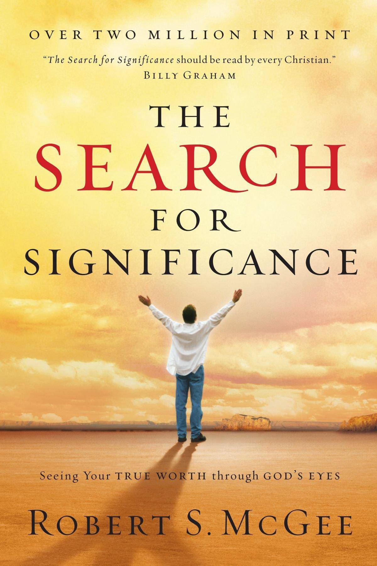 The Search For Significance - SureShot Books Publishing LLC