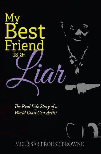 My Best Friend is a Liar - SureShot Books Publishing LLC