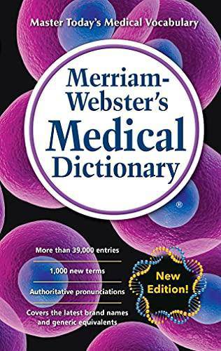 Merriam-Webster's Medical Dictionary - SureShot Books Publishing LLC