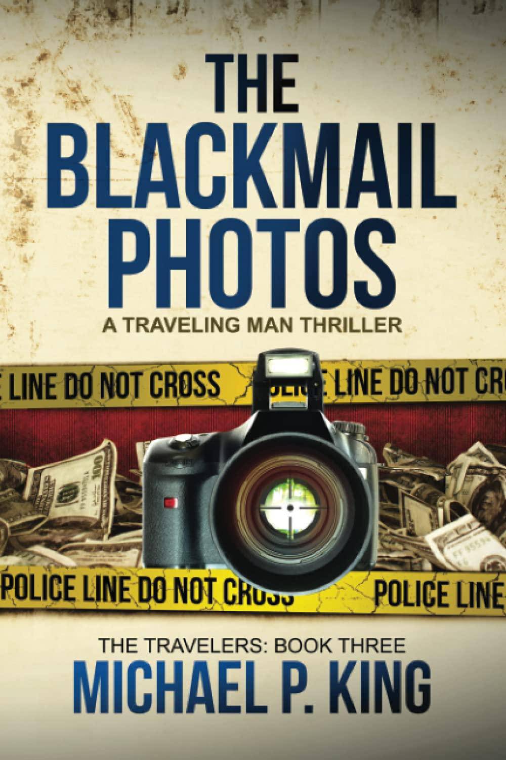 The Blackmail Photos - SureShot Books Publishing LLC