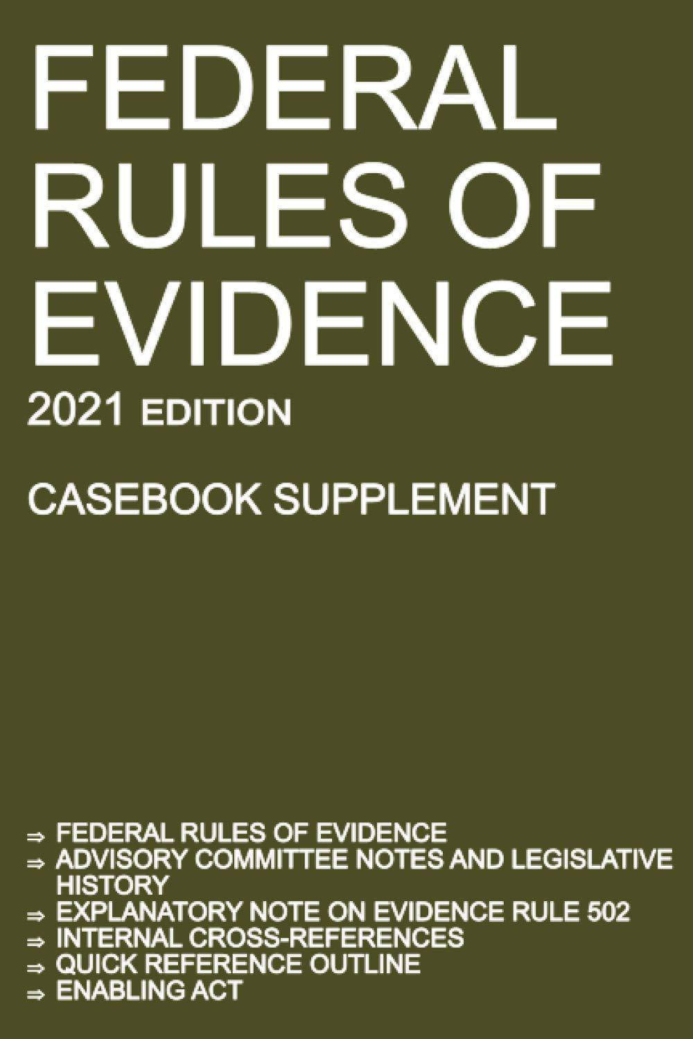 Federal Rules of Evidence - SureShot Books Publishing LLC