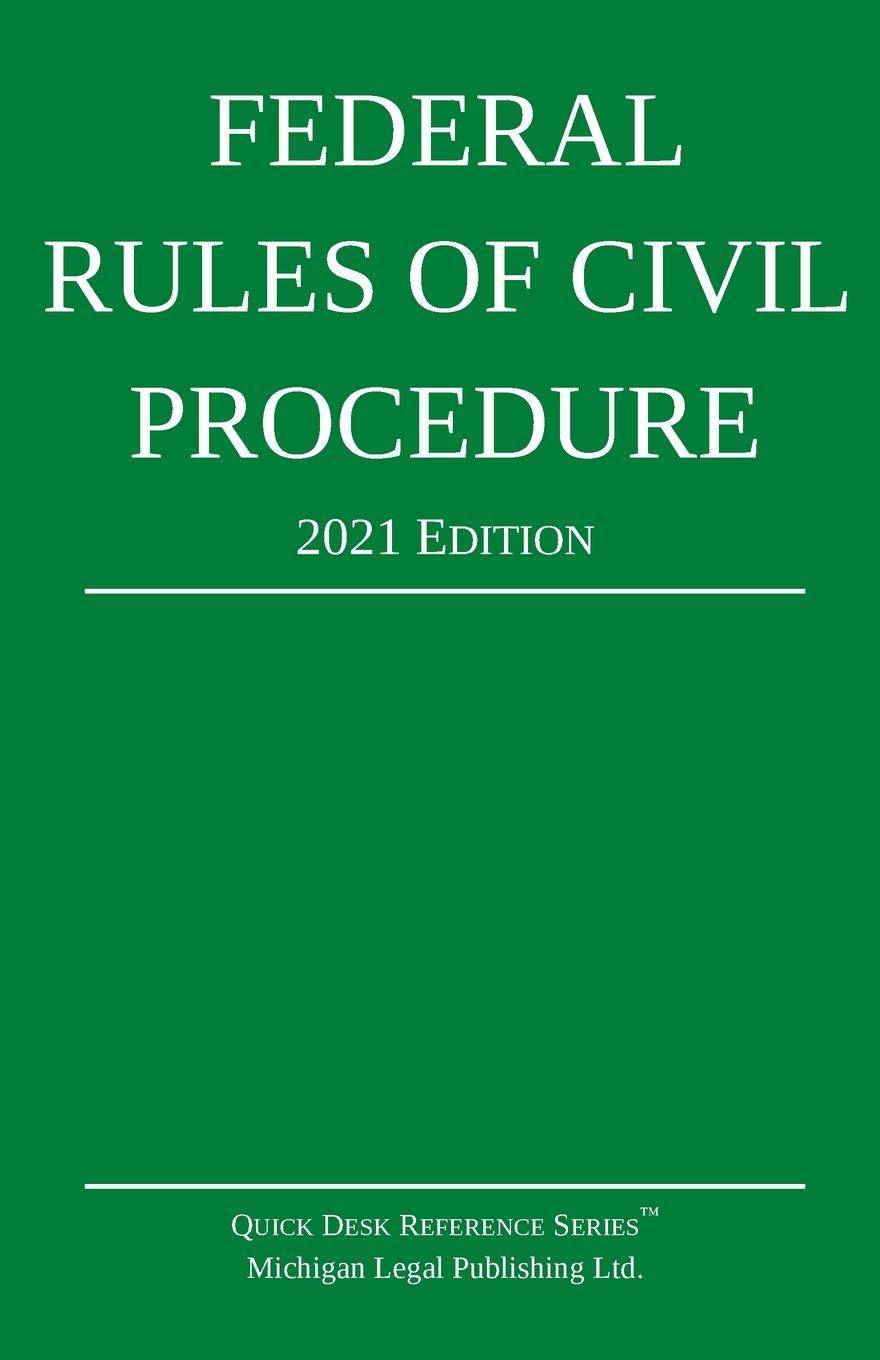 Federal Rules of Civil Procedure - SureShot Books Publishing LLC