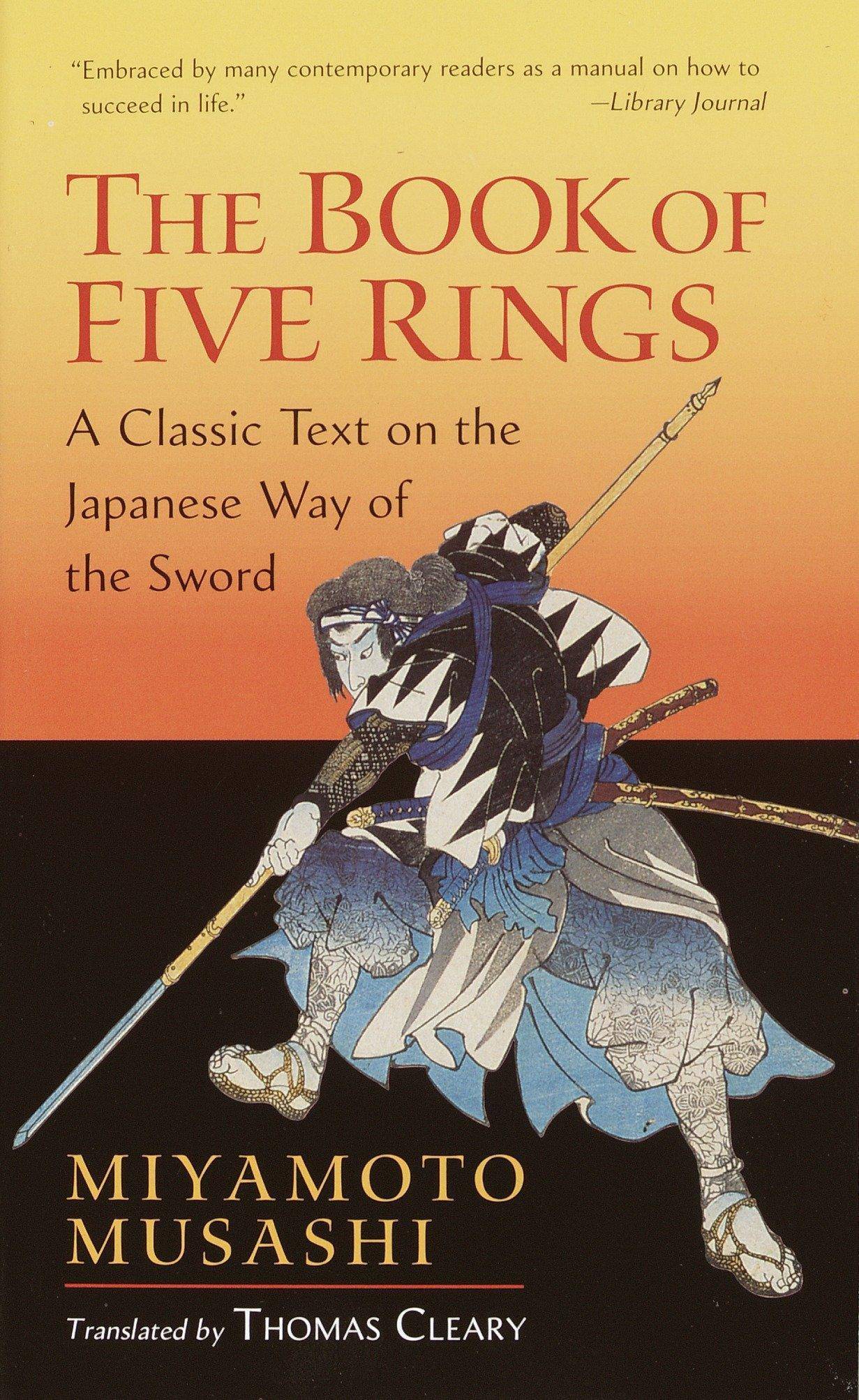 The Book of Five Rings: A Classic Text on the Japanese Way of the Sword Business & Money Miyamoto Musashi