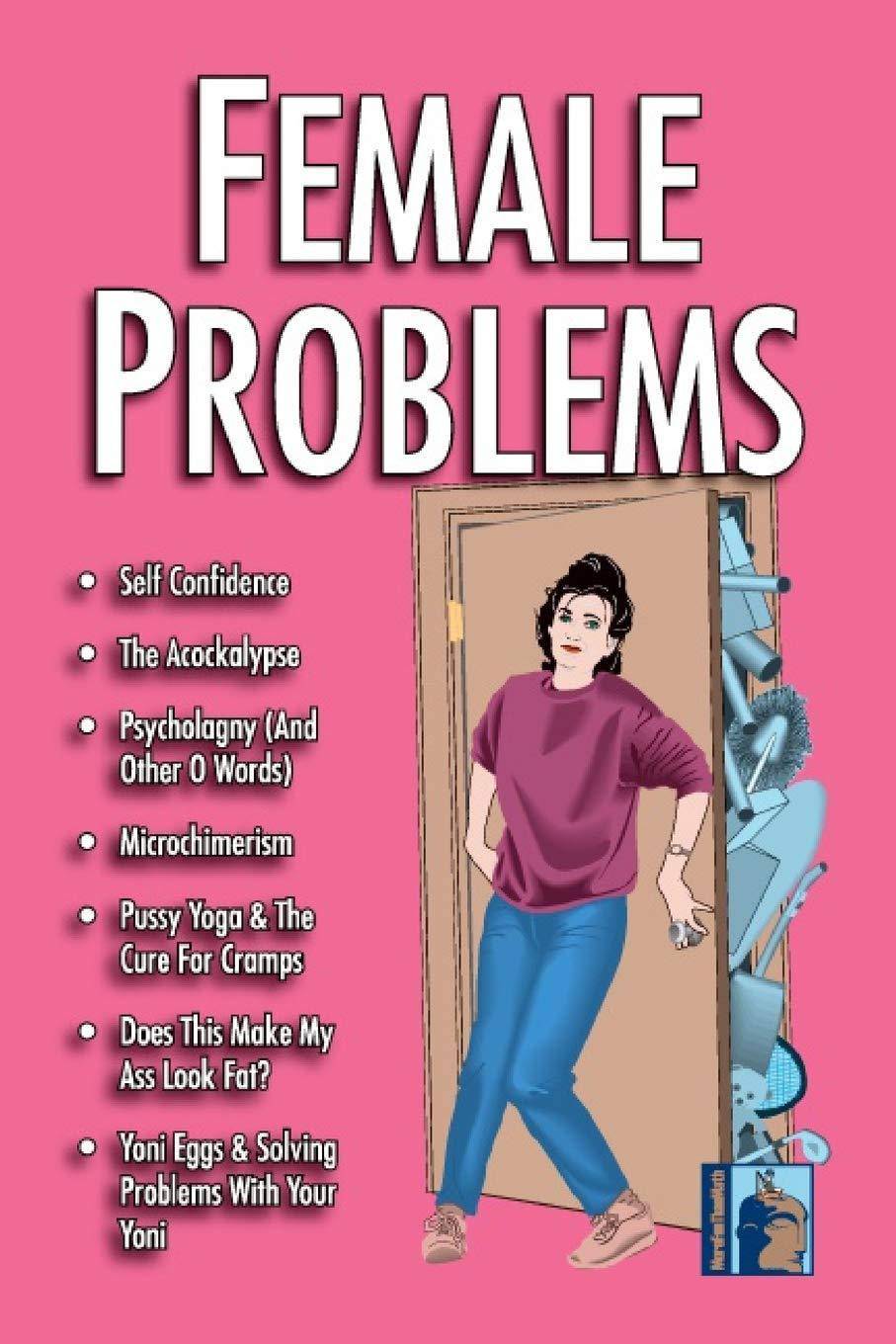 Female Problems - SureShot Books Publishing LLC
