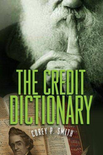 Credit Dictionary - SureShot Books Publishing LLC