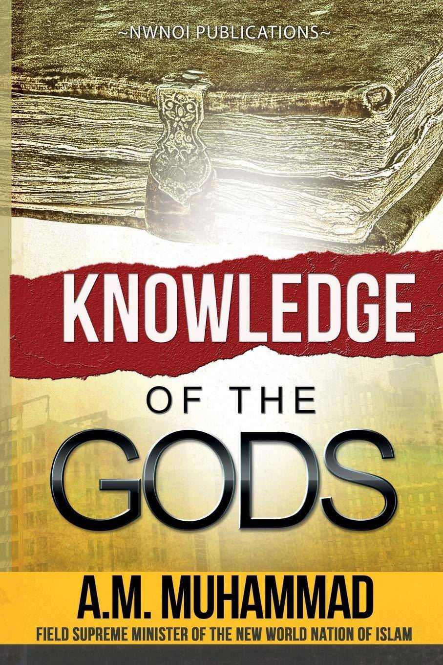 Knowledge Of The Gods - SureShot Books Publishing LLC